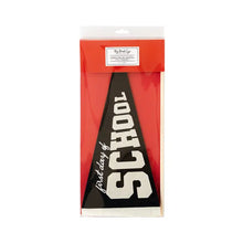 Load image into Gallery viewer, First Day of School Pennant Flag