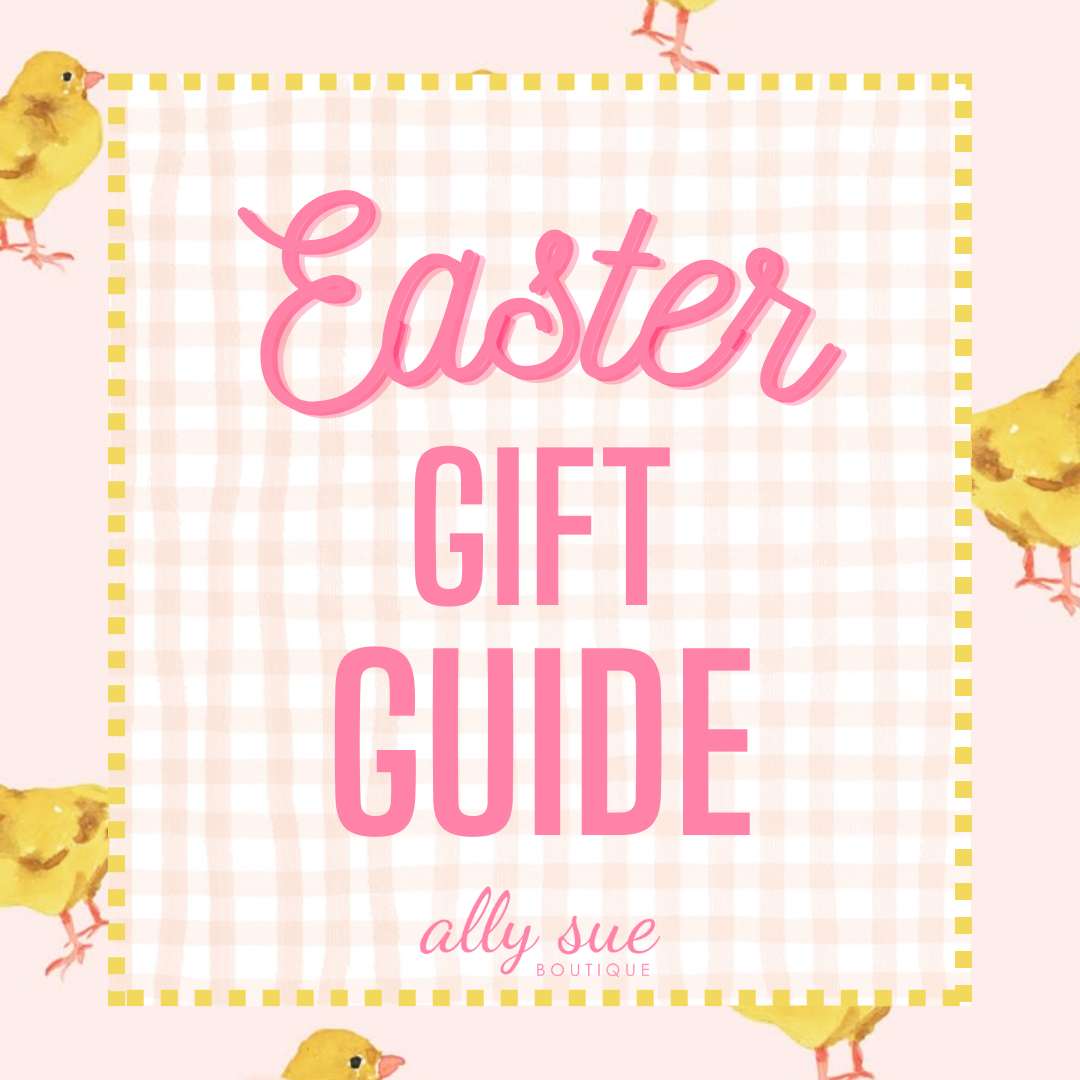 Easter Gift Guide